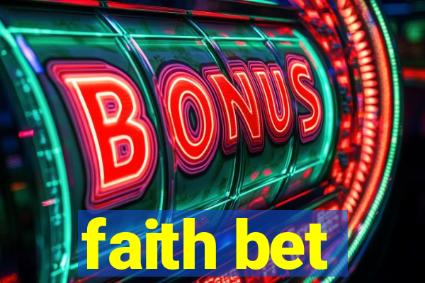 faith bet